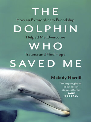 cover image of The Dolphin Who Saved Me